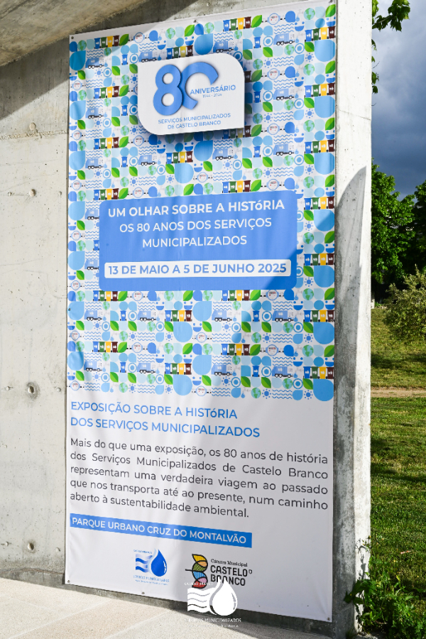 Imagem principal: Exposição - Um Olhar Sobre a História – 80 anos dos Serviços 	Municipalizados de Castelo Branco